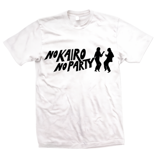 No Kairo No Party Tee